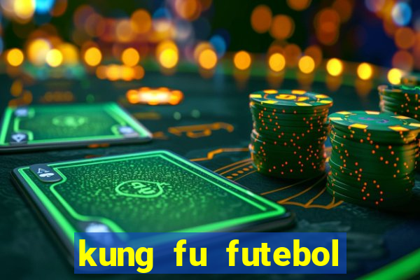 kung fu futebol clube torrent